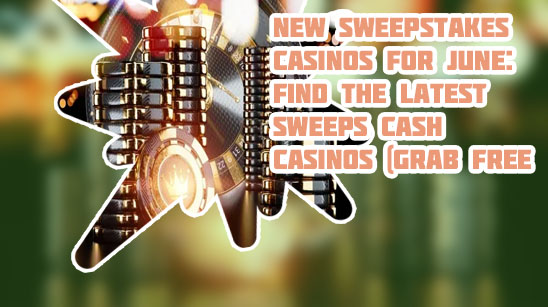 Sweepstakes casino news