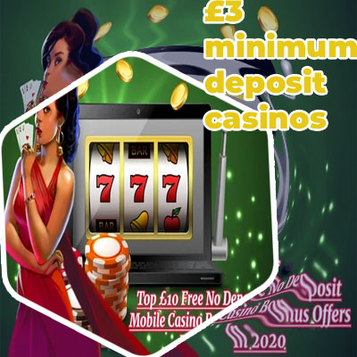 Min deposit £3 casino
